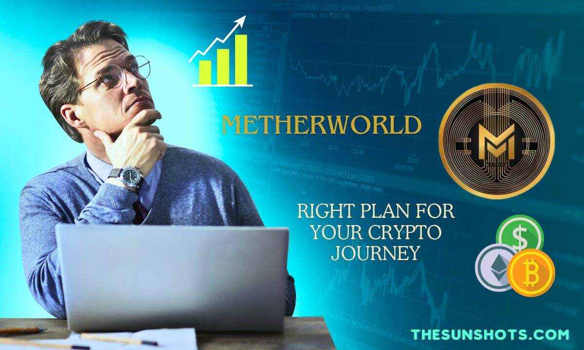 Metherworld : Choose the Right Plan for Your Crypto Journey