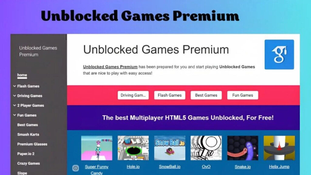 Unblocked Games Premium