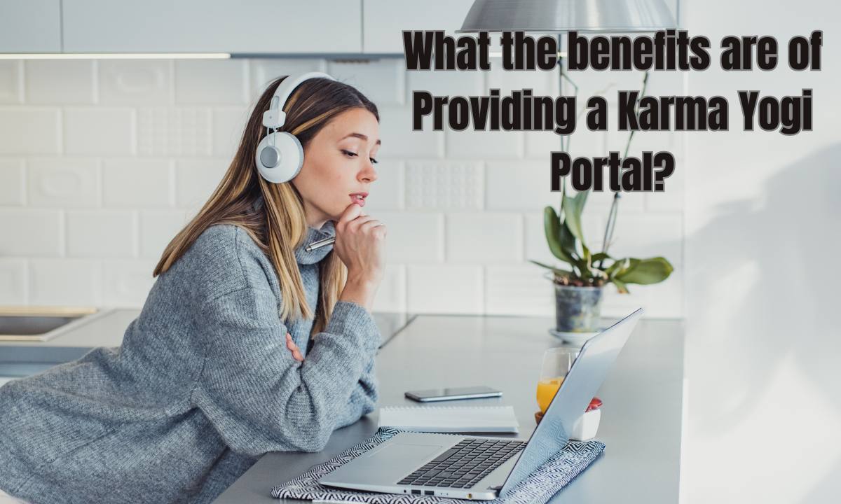 What the benefits are of Providing a Karma Yogi Portal?