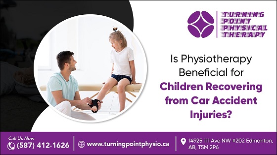 Is Physiotherapy Beneficial for Children Recovering from Car Accident Injuries?