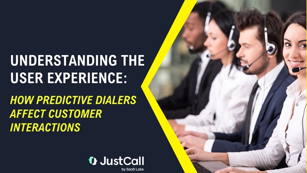 Understanding the User Experience: How Predictive Dialers Affect Customer Interactions