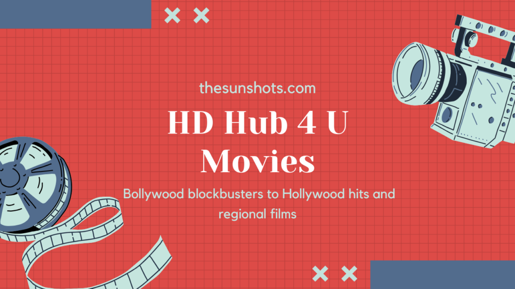 HD Hub 4 U Movie Download Your Ultimate Guide To Streaming And